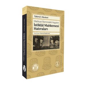 İstiklâl Mahkemesi Hatıraları