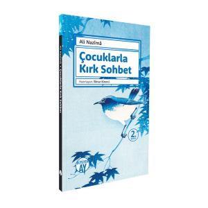 Çocuklarla Kırk Sohbet Çocuklarla Kırk Sohbet