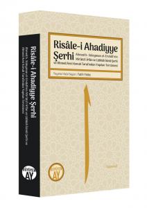 Risâle-i Ahadiyye Şerhi Risâle-i Ahadiyye Şerhi
