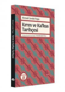 Kırım ve Kafkas Tarihçesi Kırım ve Kafkas Tarihçesi