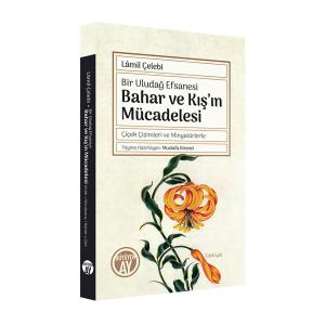 Bahar ve Kış’ın Mücadelesi