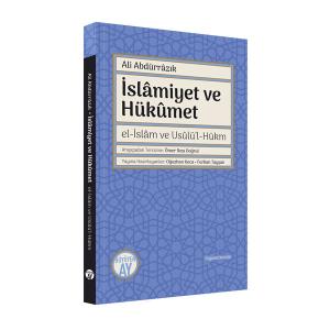 İslâmiyet ve Hükûmet İslâmiyet ve Hükûmet
