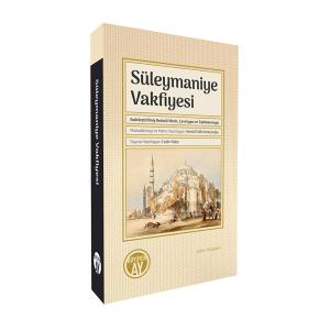 Süleymaniye Vakfiyesi Süleymaniye Vakfiyesi