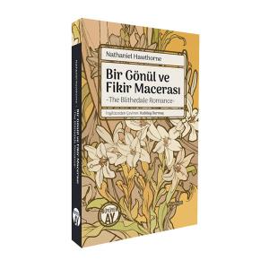 Bir Gönül ve Fikir Macerası