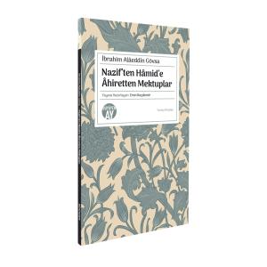 Nazif’ten Hâmid’e Âhiretten Mektuplar