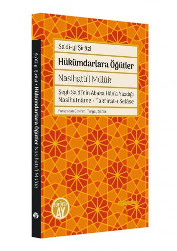 Hükümdarlara Öğütler / Nasihatü'l Mülûk