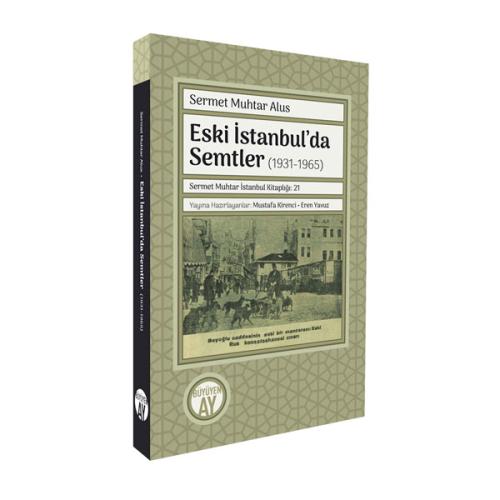 Eski İstanbul’da Semtler (1931-1965)