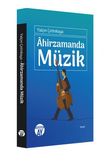 Âhirzamanda Müzik